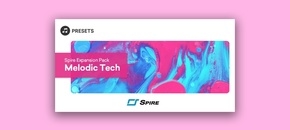 Spire Expansion Pack: Melodic Tech