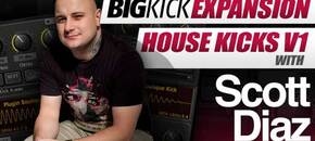 BigKick Expansion V4 - House Kicks with Scott Diaz