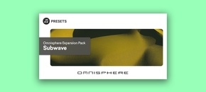 Omnisphere Expansion Pack: Subwave