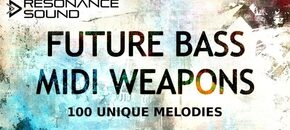 Future Bass MIDI Weapons