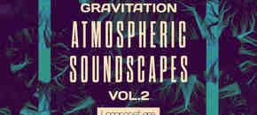 Gravitation Atmospheric Soundscapes 2