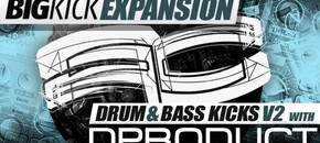 BigKick Expansion V13 - Drum & Bass Kicks V2 with D Product
